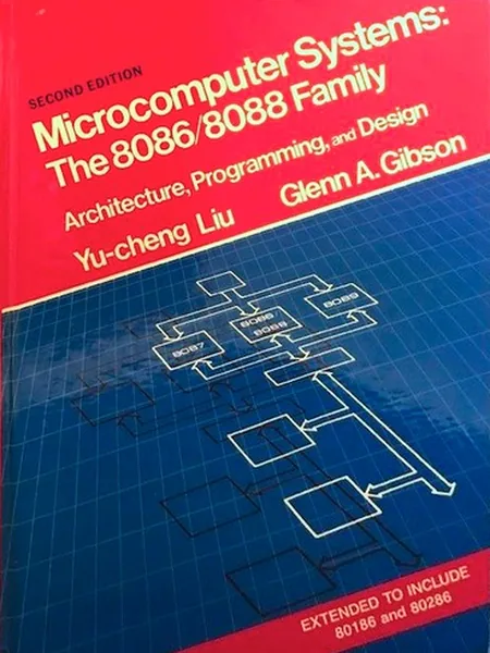 Microcomputer Systems, cover of another edition (the Prentice-Hall 1986 cover is not yet photographed)
