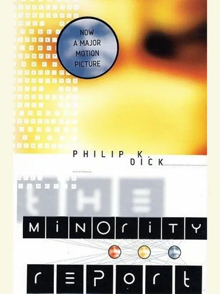 Minority Report cover, Pantheon Books 2002
