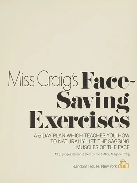 Miss Craig's Face-Saving Exercises cover
