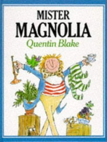 Mister Magnolia cover