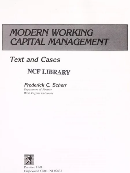 Modern Working Capital Management first edition cover, Prentice-Hall 1989