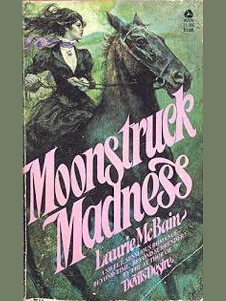 Moonstruck Madness first edition cover, Avon Books 1977