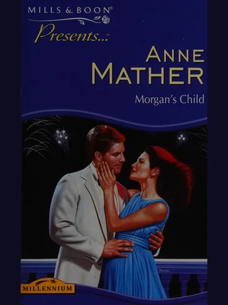 Morgan's Child cover, Mills & Boon 1998
