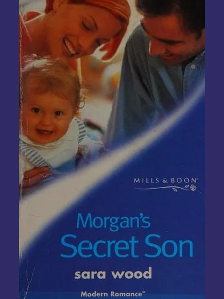 Morgan's Secret Son cover, Mills & Boon 2001