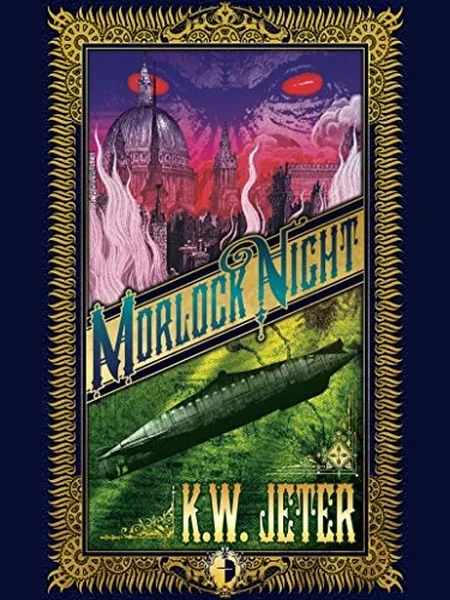 Morlock Night, cover of another edition (the Angry Robot 2011 cover is not yet photographed)