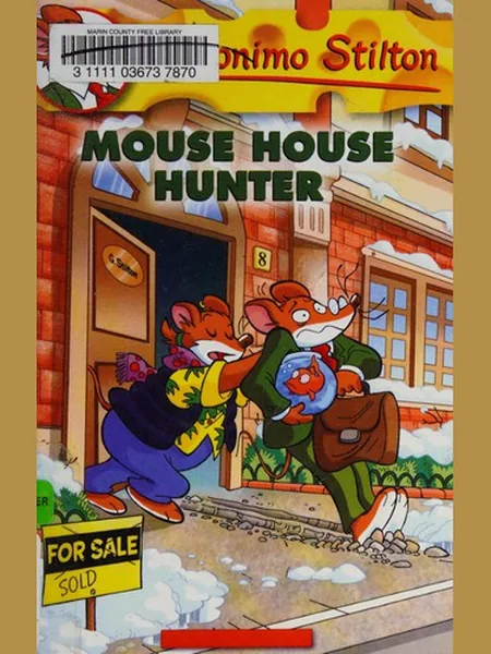 Mouse House Hunter cover, Scholastic, Incorporated 2015