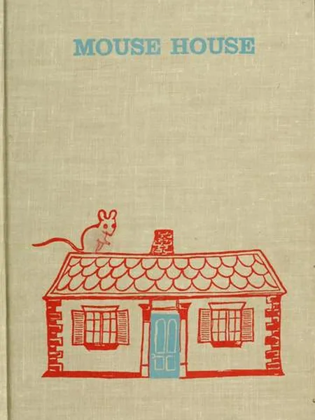Mouse House first edition cover, Viking Press 1957