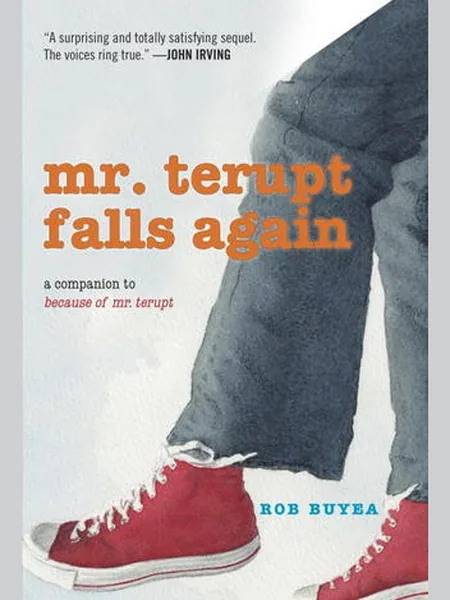 Mr. Terupt Falls Again first edition cover, Delacorte Press 2012