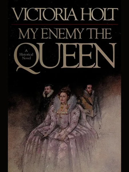 My Enemy the Queen cover, Doubleday 1978