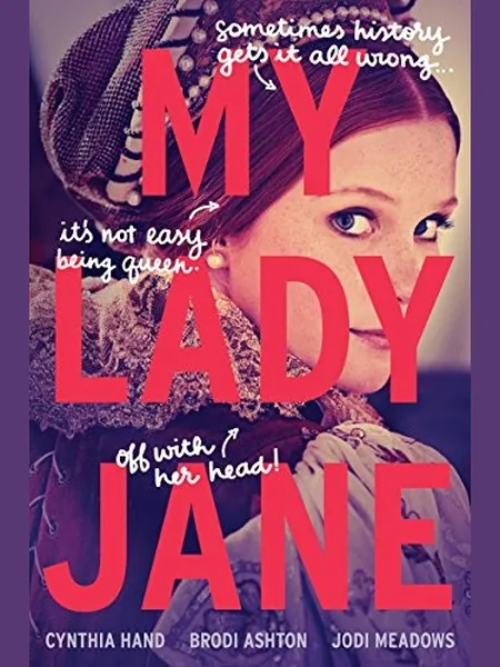 My Lady Jane, cover of another edition (the Walker Books 2024 cover is not yet photographed)