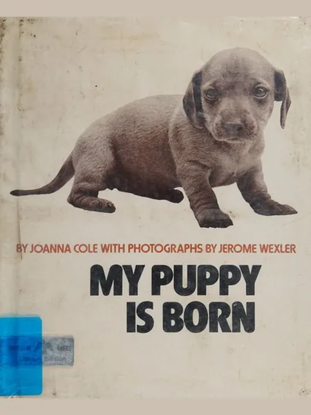 My Puppy Is Born first edition cover, Morrow 1973