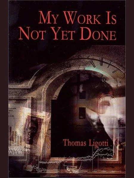 My Work Is Not Yet Done cover