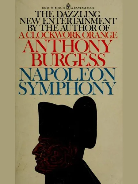Napoleon Symphony, cover of another edition (the Jonathan Cape 1974 cover is not yet photographed)