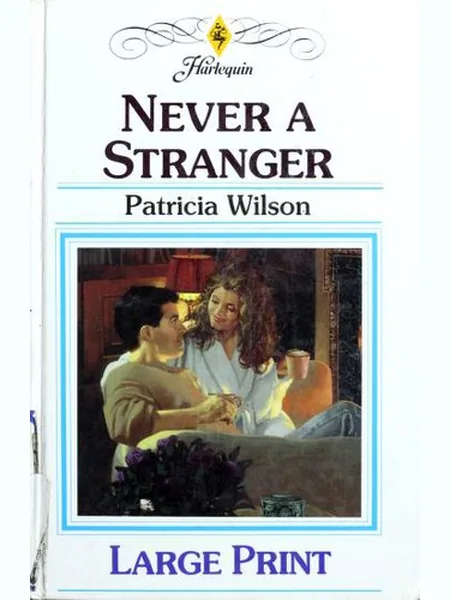 Never a Stranger first edition cover, Mills & Boon 1995