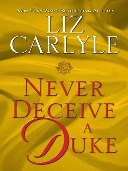 Never Deceive a Duke cover, Thorndike Press 2007