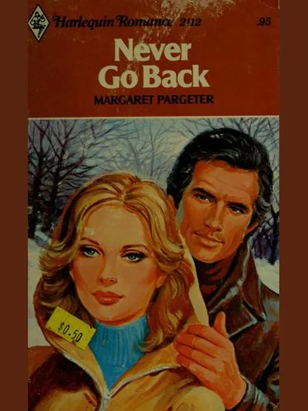 Never Go Back cover, Harlequin 1977