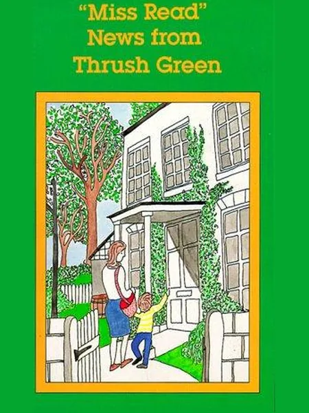 News from Thrush Green, cover of another edition (the Joseph 1970 cover is not yet photographed)