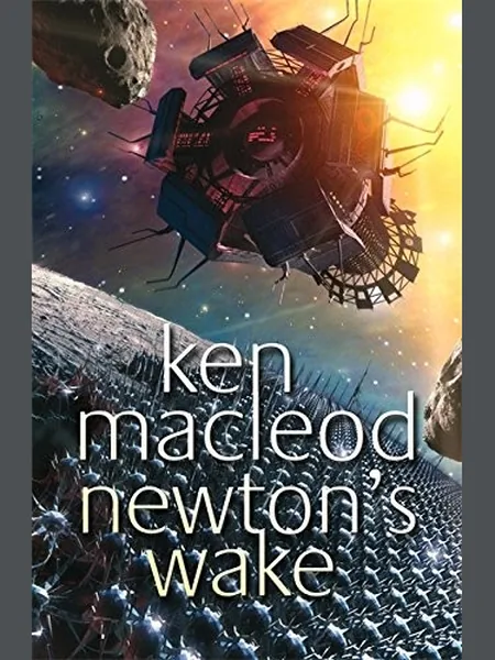 Newton's Wake: A Space Opera cover