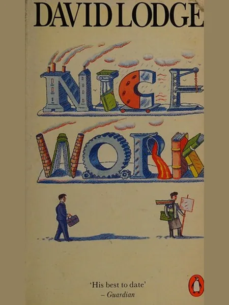 Nice Work first edition cover, Secker & Warburg 1988