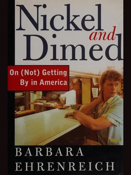 Nickel and Dimed, cover of another edition (the Granta Books 2002 cover is not yet photographed)