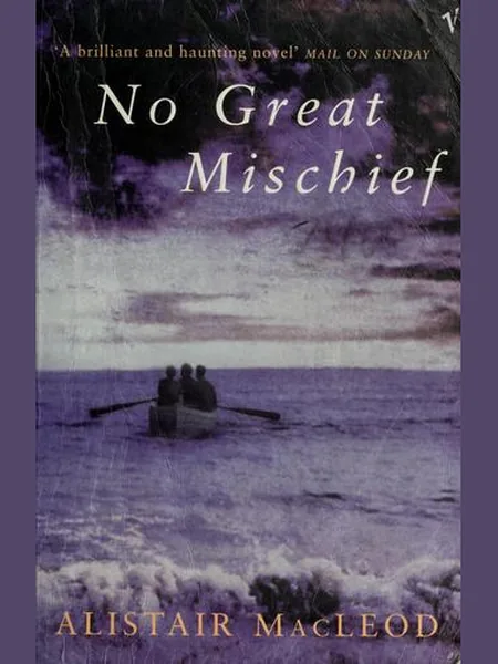 No Great Mischief cover, Vintage Books 2001