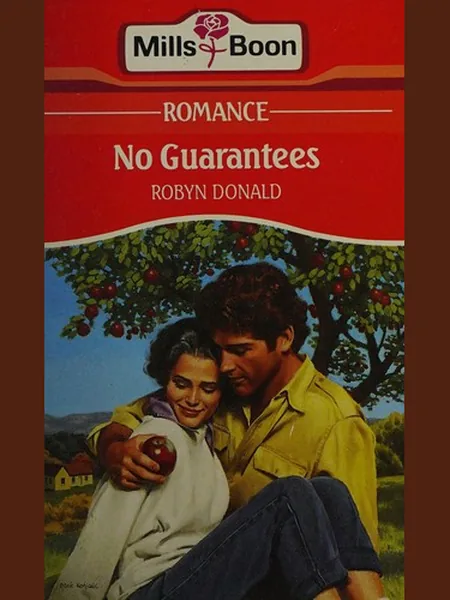 No Guarantees first edition cover, Mills & Boon 1990