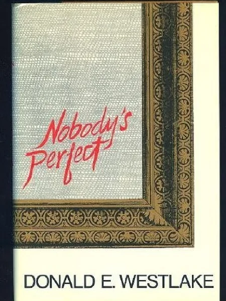 Nobody's Perfect first edition cover, M. Evans 1977