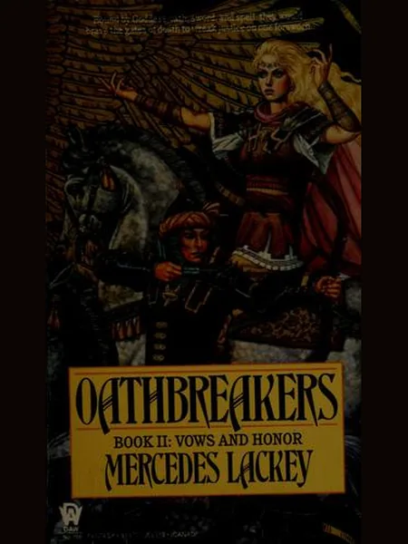 Oathbreakers (Vows and Honor) cover