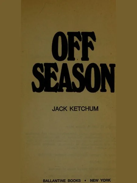 Off Season first edition cover, Ballantine Books 1981