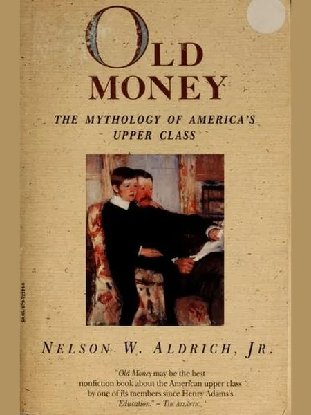 Old Money, cover of another edition (the Knopf 1988 cover is not yet photographed)