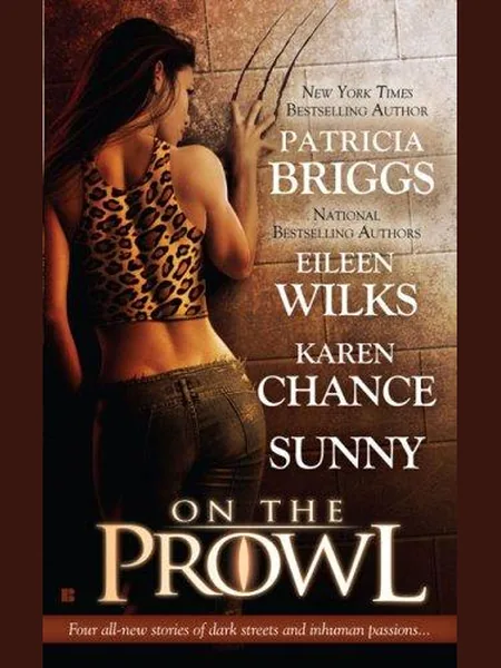 On the Prowl first edition cover, Berkley 2007