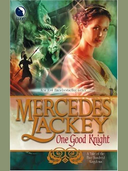 One Good Knight first edition cover, Luna 2006