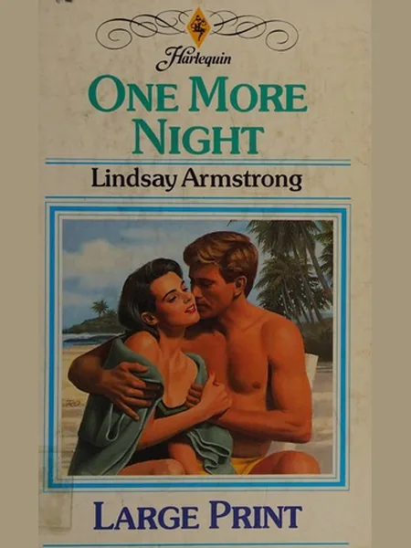 One More Night, cover of another edition (the Harlequin 1990 cover is not yet photographed)