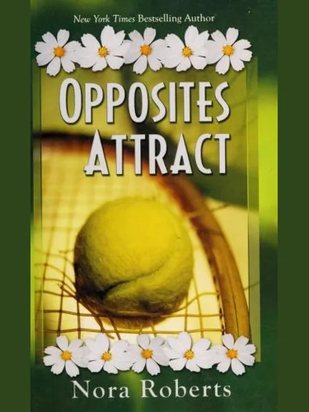 Opposites Attract, cover of another edition (the Silhouette 1985 cover is not yet photographed)