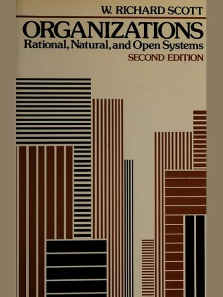 Organizations, cover of another edition (the Prentice-Hall 1981 cover is not yet photographed)