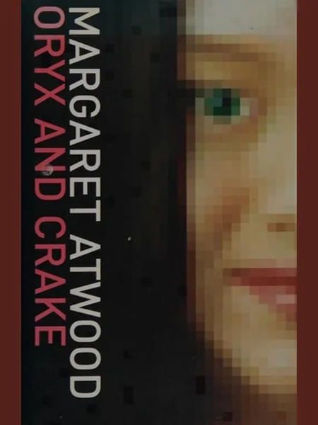 Oryx and Crake cover, Bloomsbury 2003