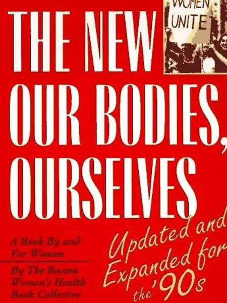 Our Bodies, Ourselves, cover of another edition (the Penguin Books 1980 cover is not yet photographed)