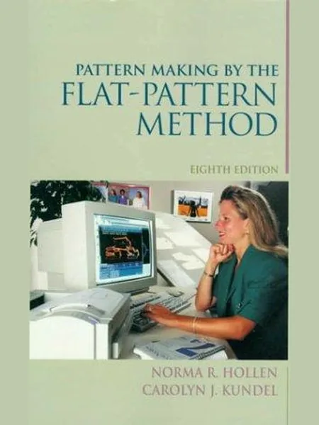 Pattern Making by the Flat-Pattern Method cover