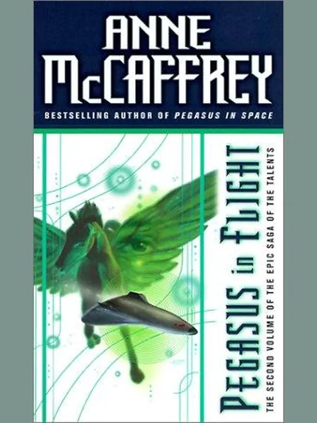 Pegasus in Flight, cover of another edition (the Ballantine Books 1990 cover is not yet photographed)