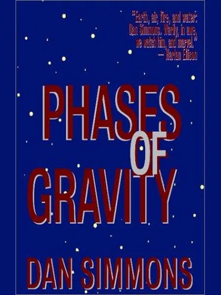 Phases of Gravity, cover of another edition (the Spectra 1989 cover is not yet photographed)