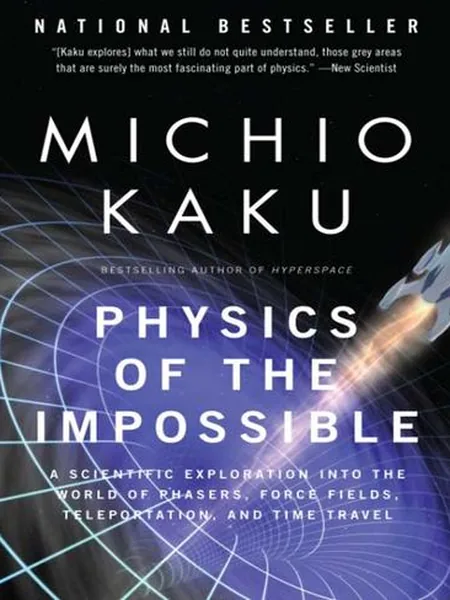 Physics of the Impossible, cover of another edition (the Doubleday 2008 cover is not yet photographed)