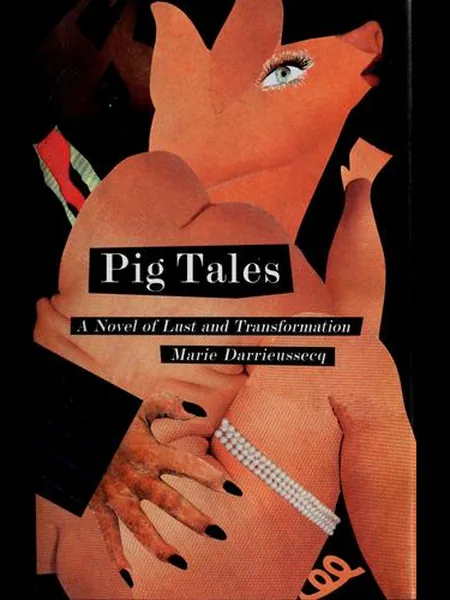 Pig Tales cover, New Press 1997