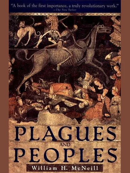Plagues and Peoples first edition cover, Anchor Press/Doubleday 1976