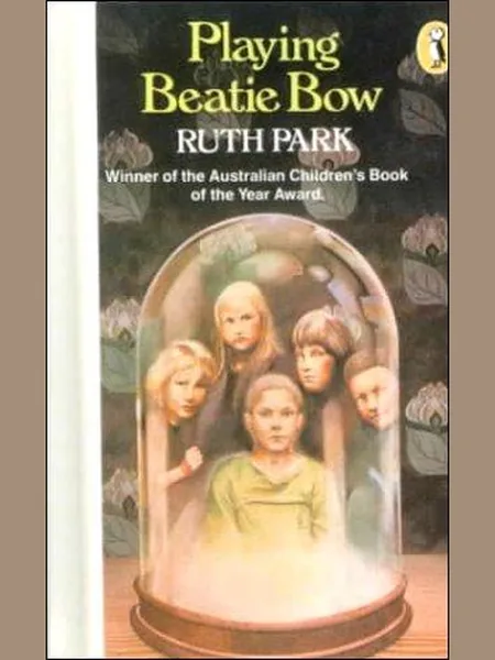 Playing Beatie Bow, cover of another edition (the Kestrel Books 1981 cover is not yet photographed)