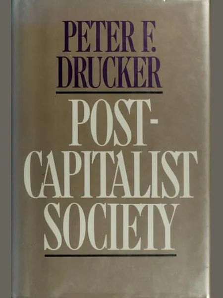 Post-Capitalist Society cover, HarperBusiness 1993