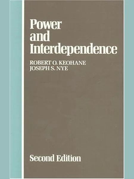 Power and Interdependence, cover of another edition (the Little, Brown 1977 cover is not yet photographed)
