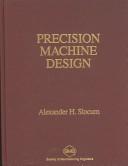 Precision Machine Design first edition cover, Prentice-Hall 1992