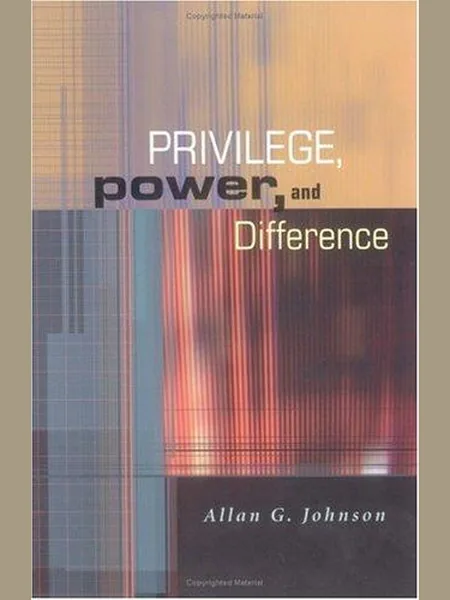 Privilege, Power, and Difference cover