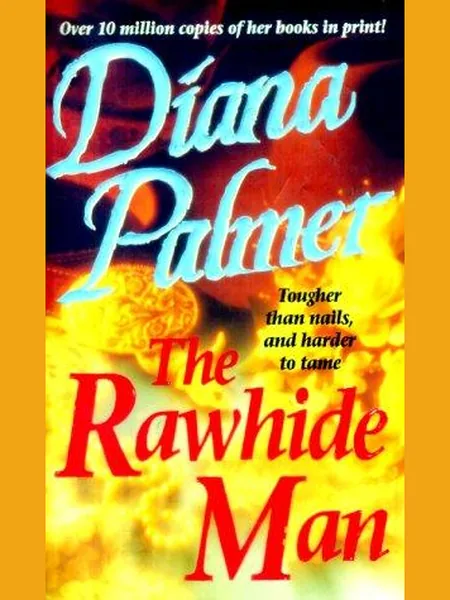 Rawhide Man, cover of another edition (the Silhouette 1987 cover is not yet photographed)