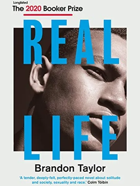 Real Life, cover of another edition (the Riverhead Books 2020 cover is not yet photographed)